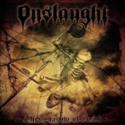 Onslaught (UK) : The Shadow of Death